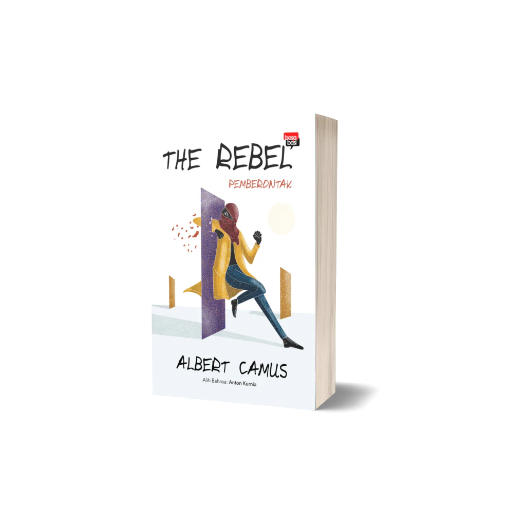 Buku The Rebel ;Pemberontak (Filsafat) - Albert Camus