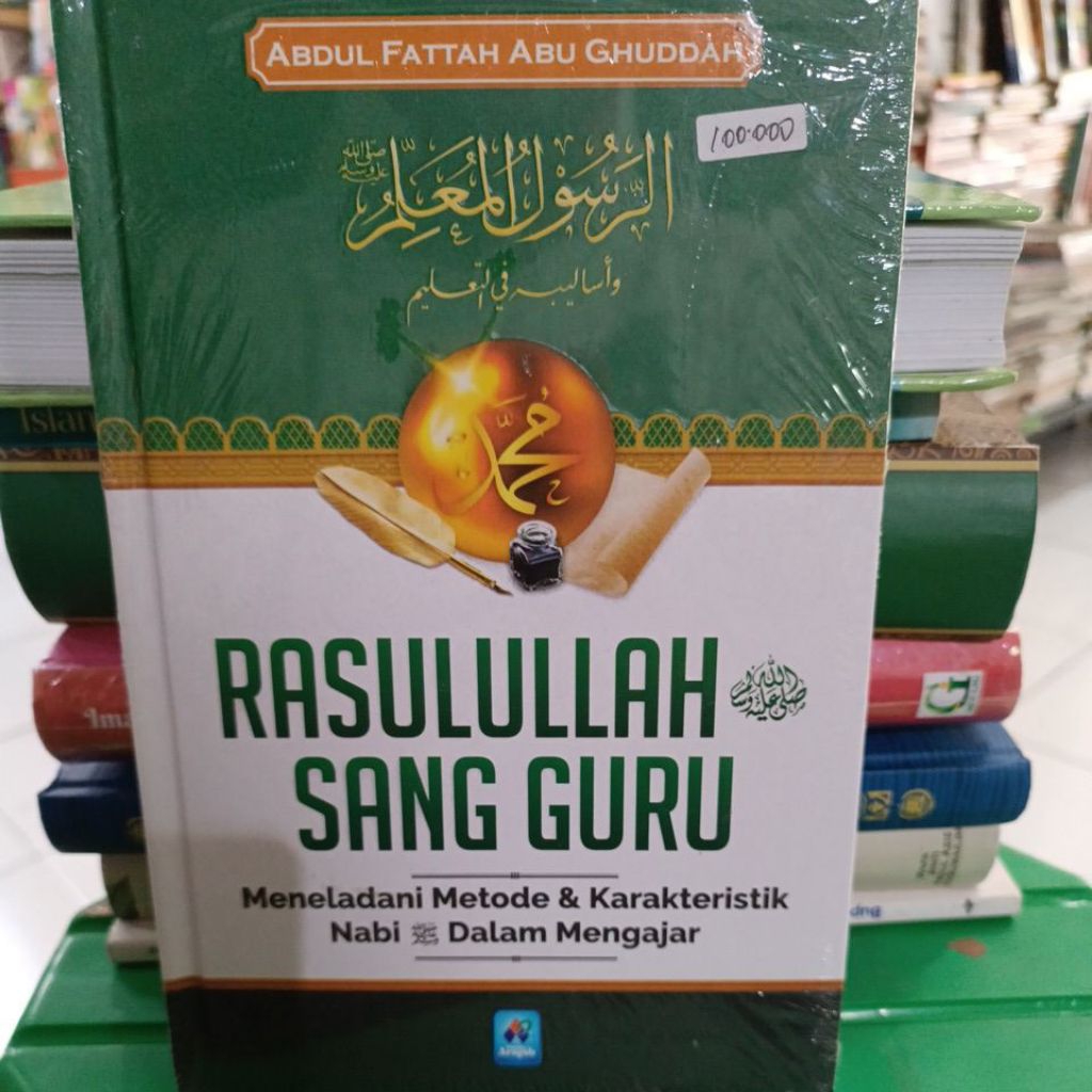 RASULULLAH SANG GURU
