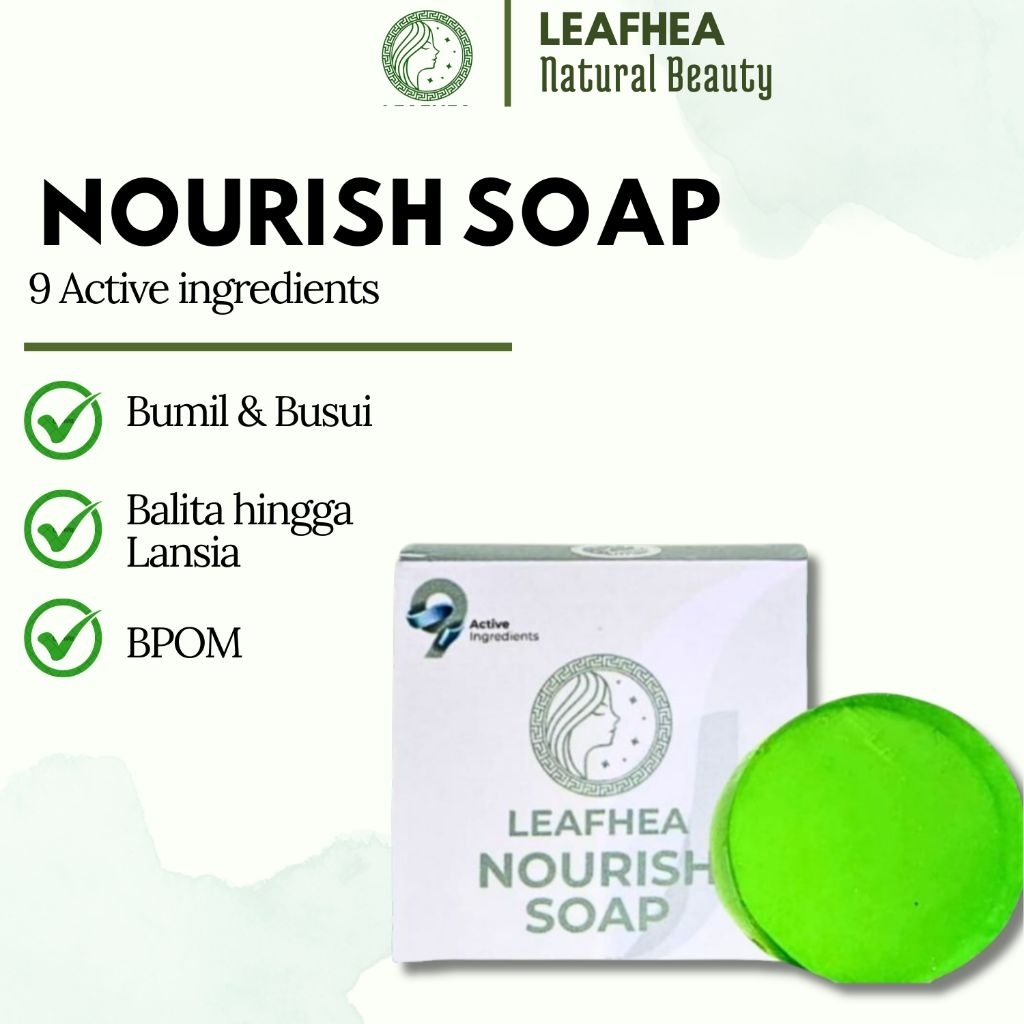 Leafhea Nourish soap /sabun wajah dan badan aman mulai balita hingga lansia