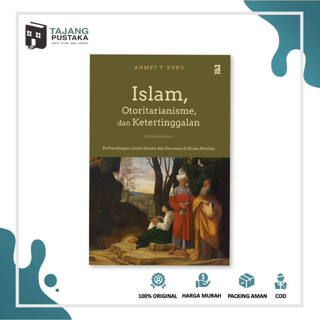 Buku Islam, Otoritarianisme, dan Ketertinggalan
