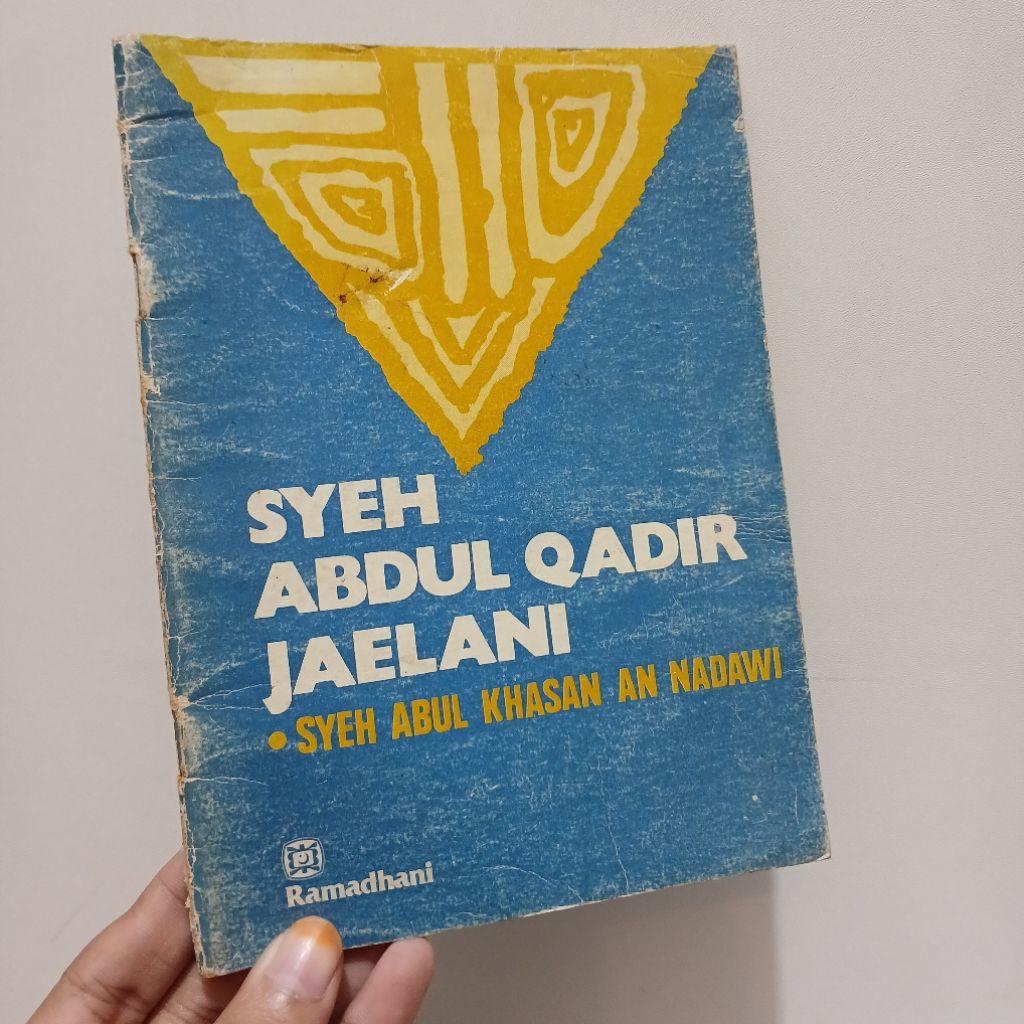 Syeh Abdul Qadir Jaelani | oleh Syeh Abul Khasan An Nadawi
