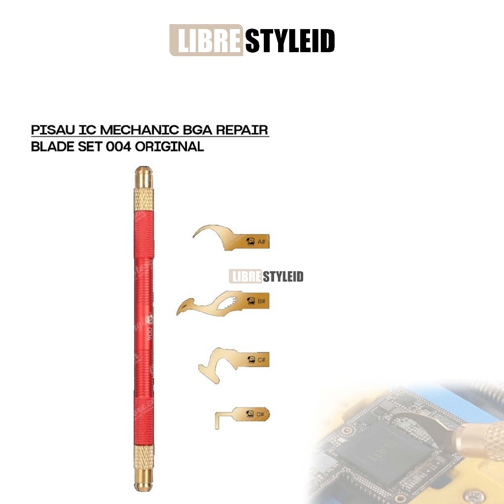 PISAU IC MECHANIC BGA REPAIR BLADE SET 004 ORIGINAL - PISAU PERBAIKAN IC - PISAU IC PRESISI ORIGINAL
