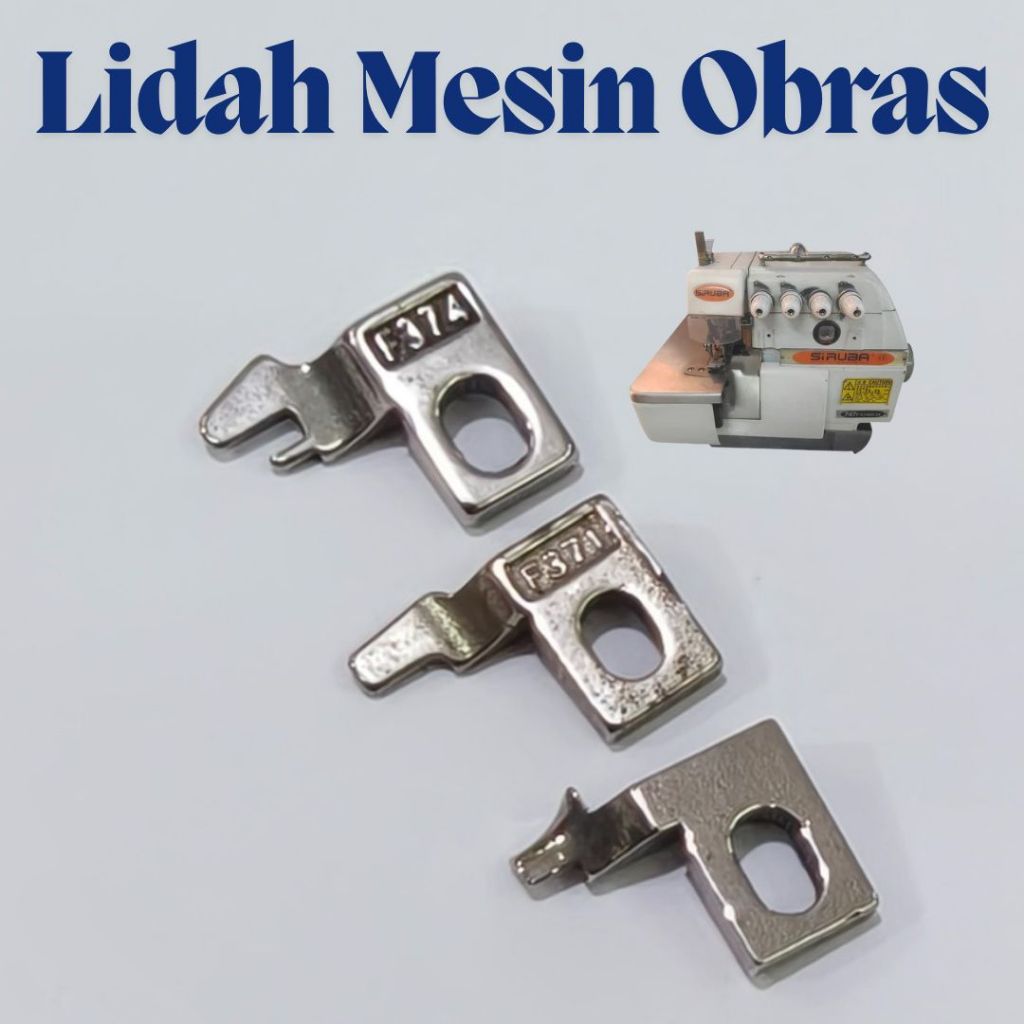 LIDAH SEPATU / PRESSER FOOT MESIN JAHIT OBRAS BENANG 3 ,4 dan NECI