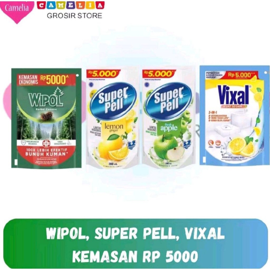 Wipol , Super pel , vixal kemasan 5000 membuat lantai bersih dan bebas kuman