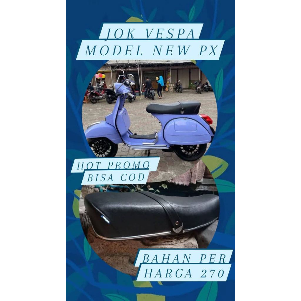 jok vespa model new px list untuk vespa PX, super, exclusif bahan per/plat