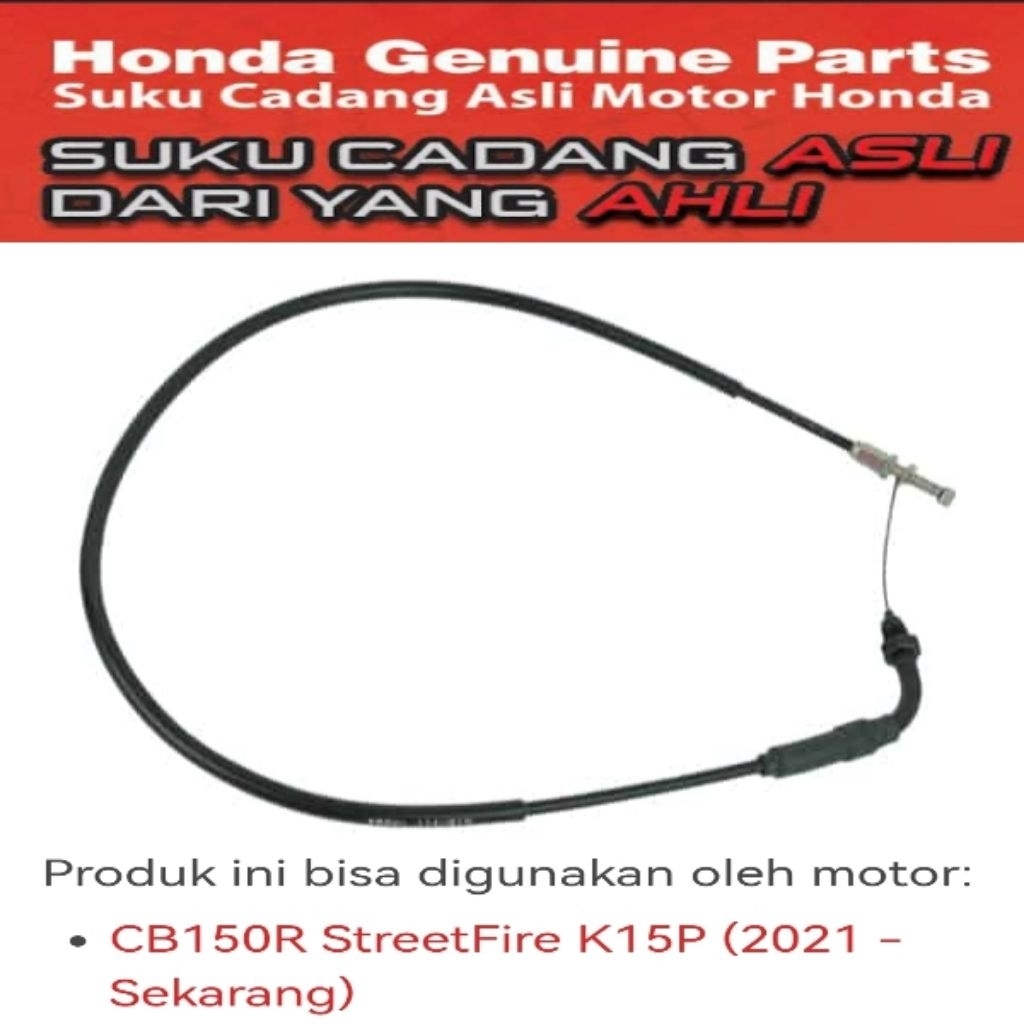 17910K15711 Kabel Gas A Honda CB150R StreetFire K15P
