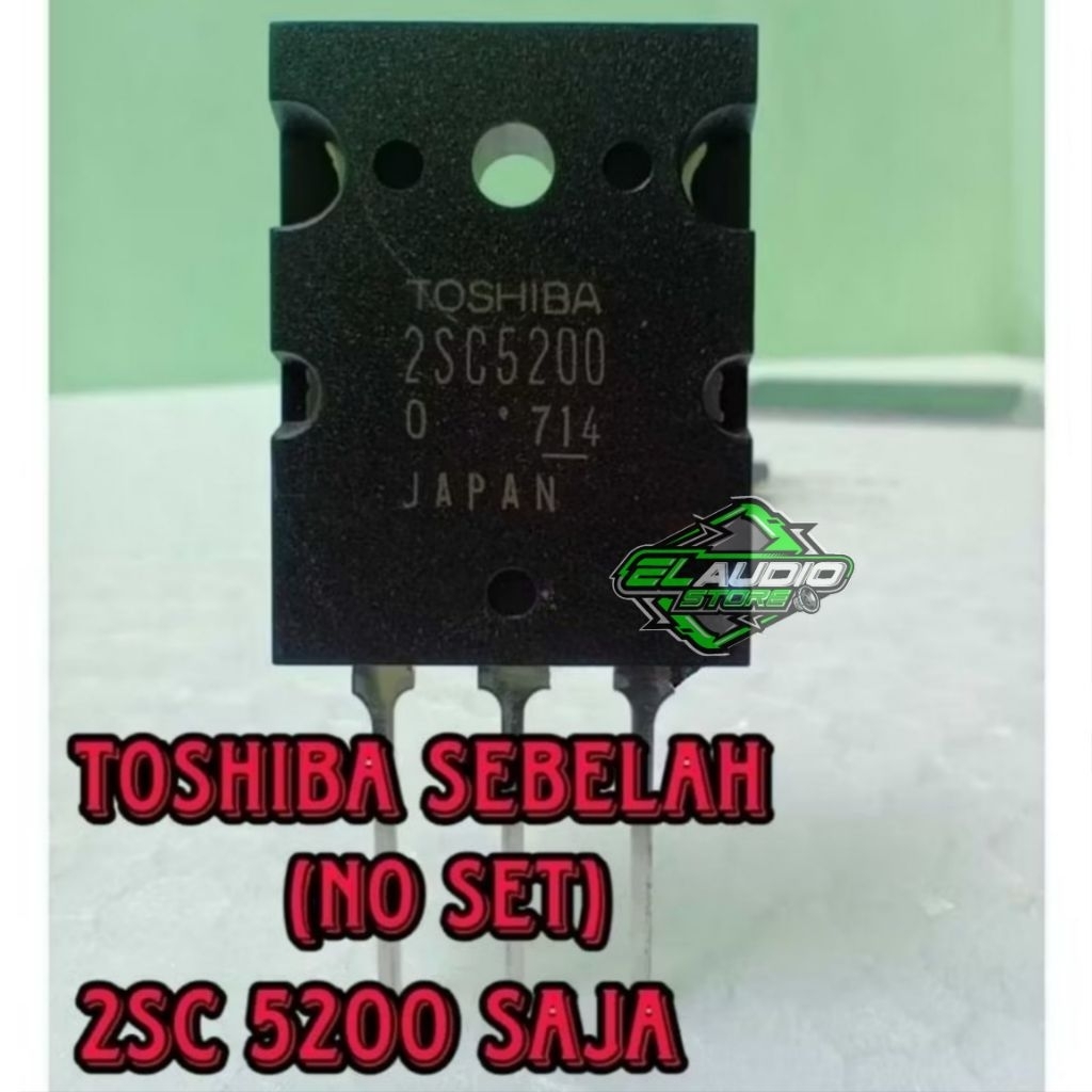 Transistor Final TOSHIBA 2SC 5200 2SC5200 Lot 714 Pincang / Sebelah (no set)