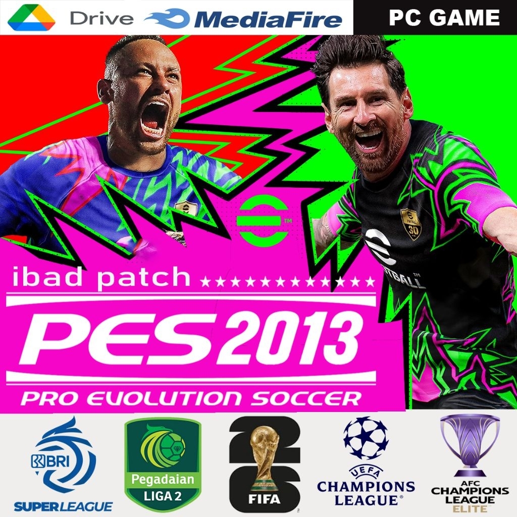 PES 2013 IBAD PATCH 2025-2026 | BRI Super League Indonesia + Pegadaiaan Liga 2 + Saudi Pro League + 
