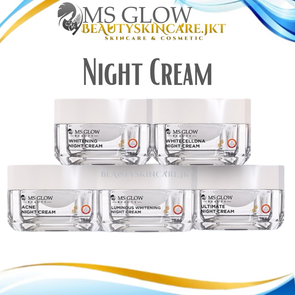MS GLOW NIGHT CREAM | CREAM MALAM MS GLOW