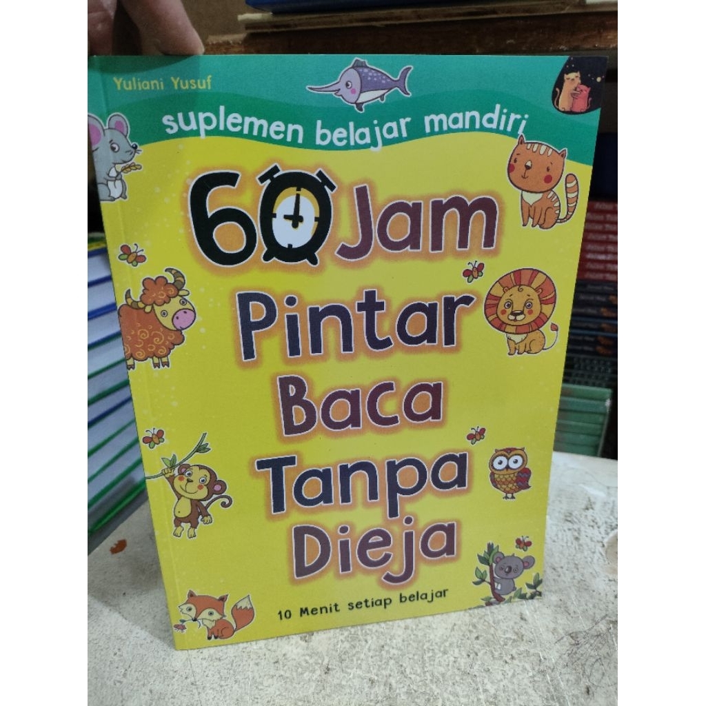 BUKU  60 JAM PINTAR BACA TANPA DIEJA