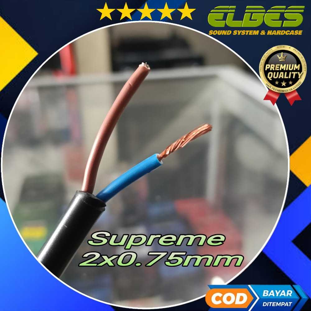 Kabel serabut 2x0,75 SUPREME 2x0.75mm tembaga eceran harga per meter