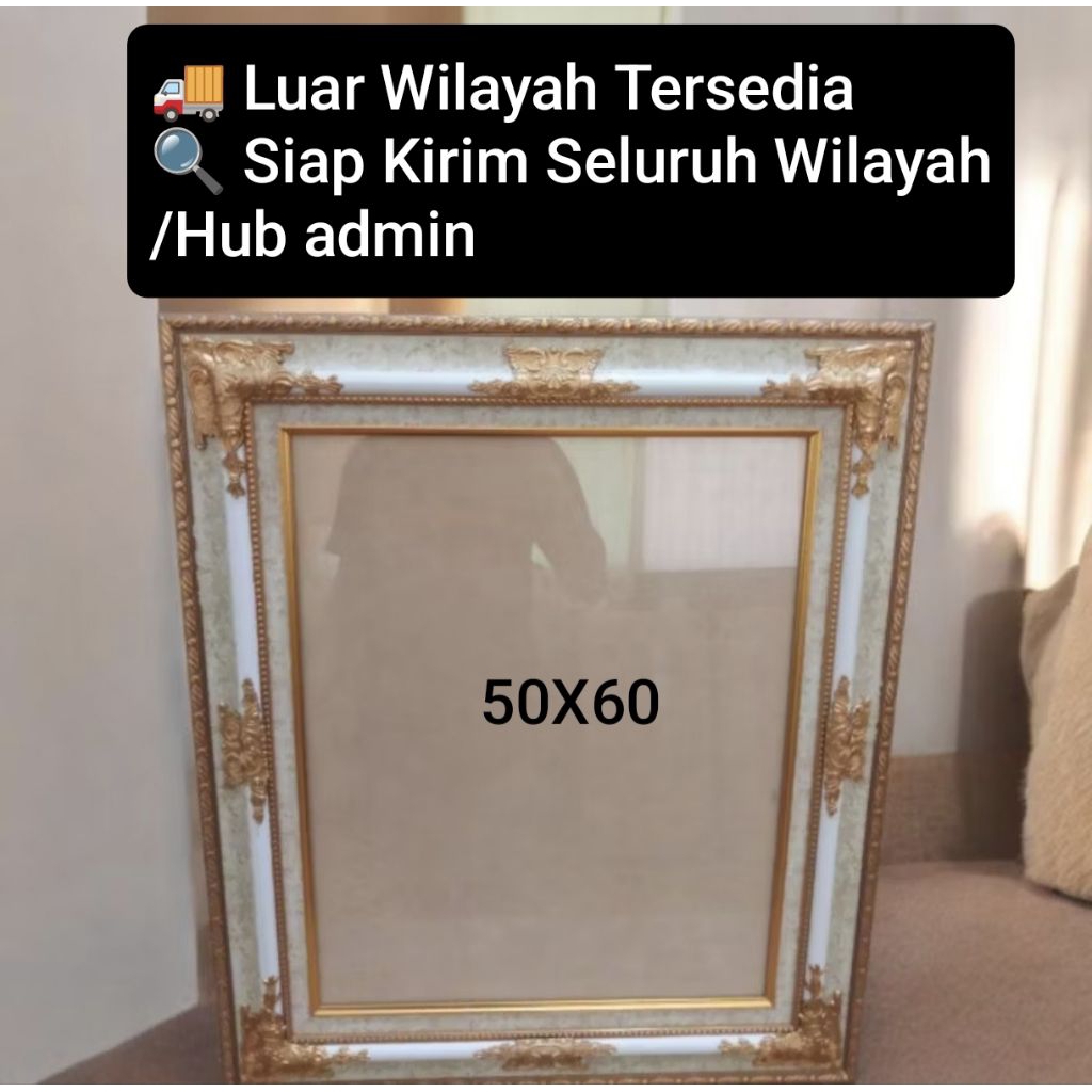Bingkai / Frame / Pigura Foto 50x60 cm | Frame 24R/ Motif Mewah Premium (Free Paku)