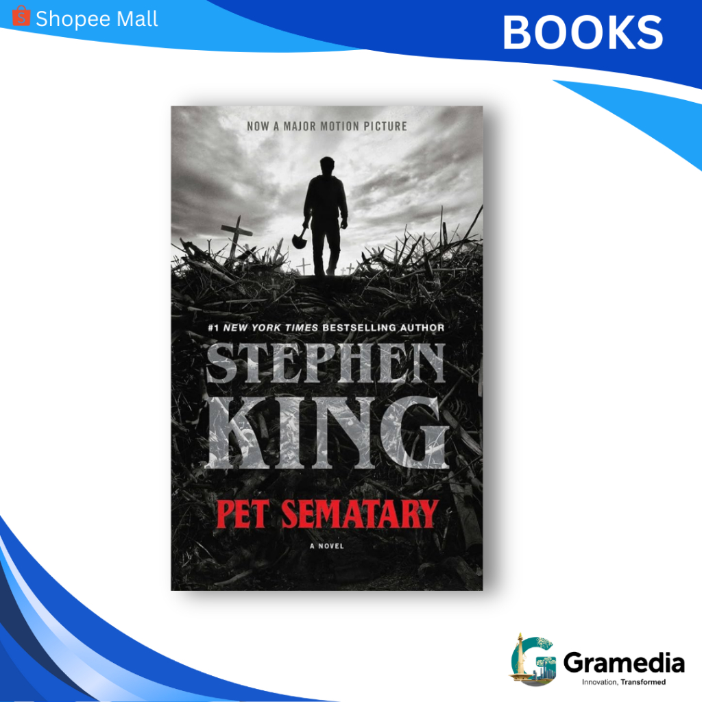 Gramedia MKG - Buku Import Pet Sematary: A Novel (Stephen King)