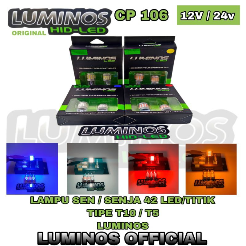 LAMPU SEN/SENJA T10/T5 LUMINOS 42 LED LAMPU SEN KOTA ORIGINAL LUMINOS GARANSI 1 TAHUN CP106