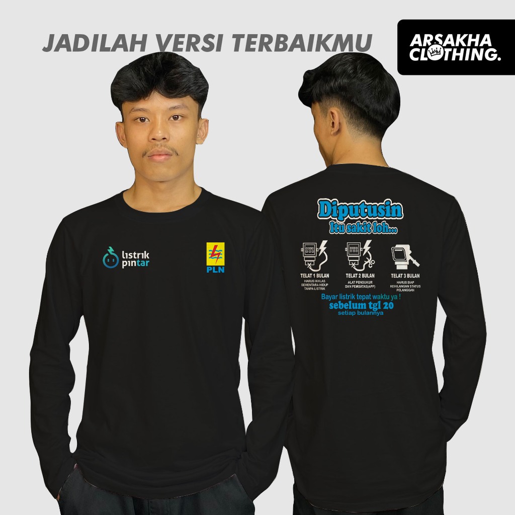 Kaos Lengan Panjang Perusahaan PLN Listrik Pintar Kata diputusin Terbaru Baju Distro Katun Combed 30
