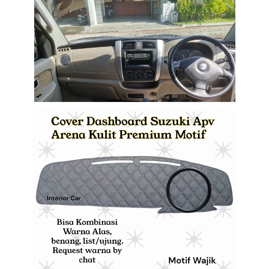 Paket Cover Alas Dashboard Suzuki Apv Arena Set Sarung Stir Aksesoris Interior Mobil Motif Wajik Kul