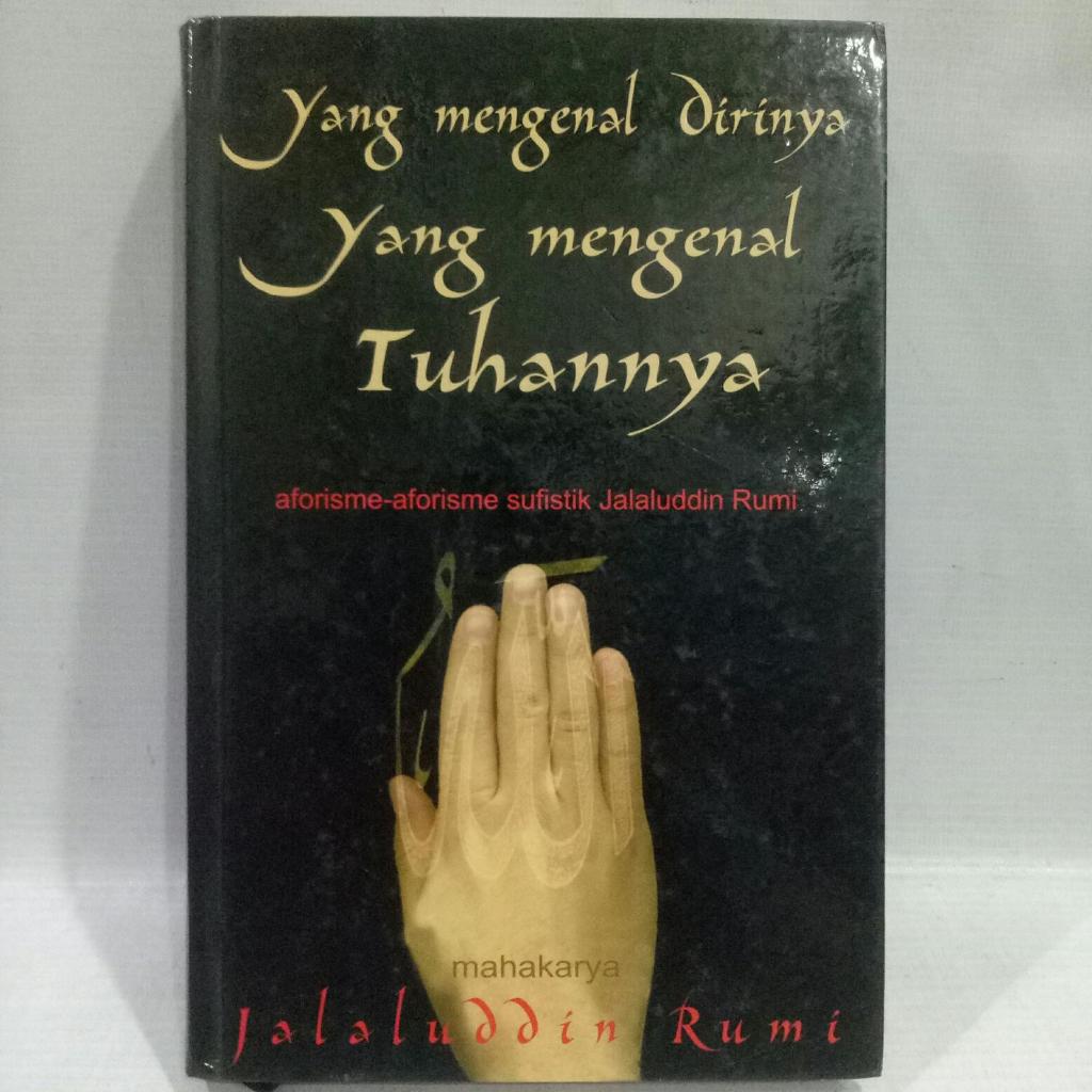 YANG MENGENAL DIRINYA YANG MENGENAL TUHANNYA