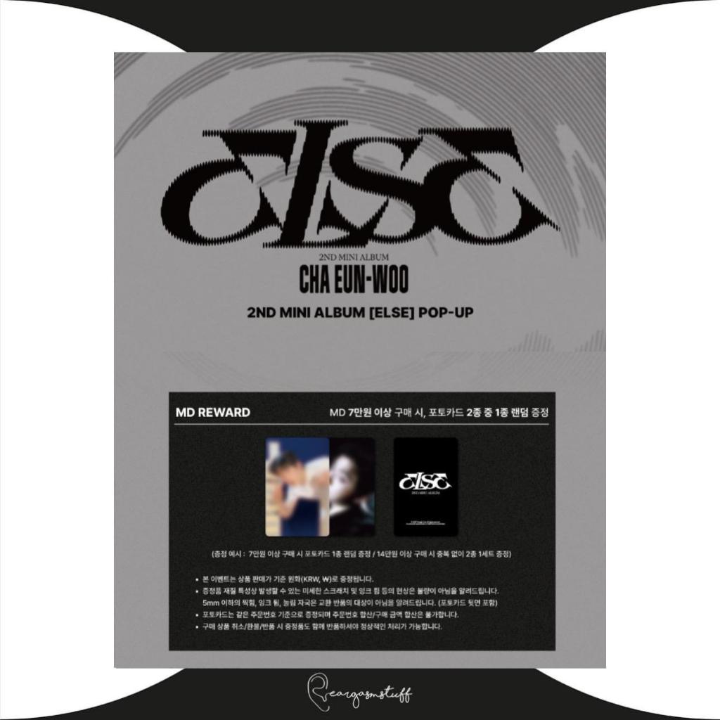 CHA EUN WOO / CHA EUNWOO ASTRO ELSE POP UP OFFICIAL MD / MERCH/ MERCHANDISE