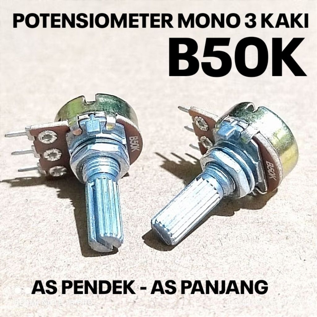 POTENSIO MONO  B50K 50K MONO SS MURAH POTENSIOMETER