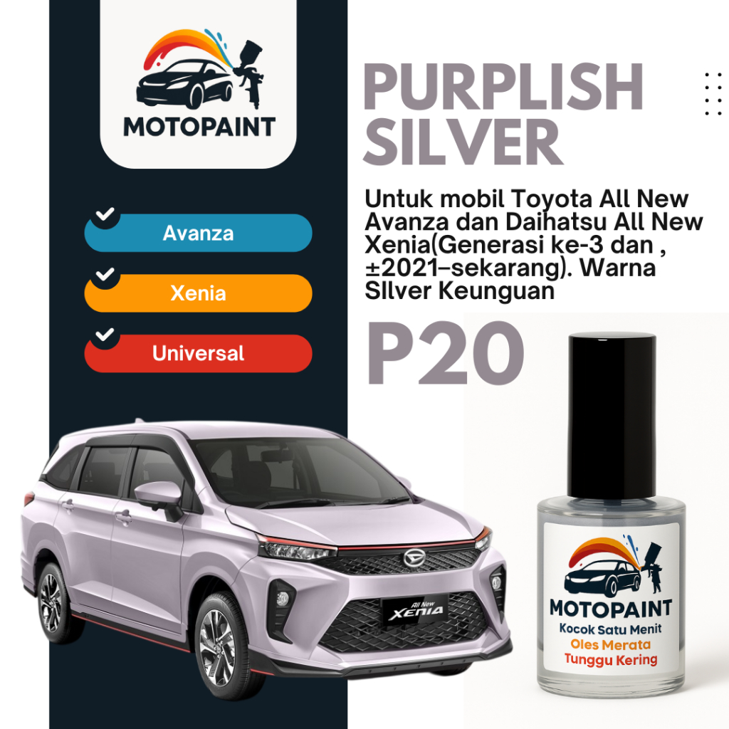 Purplish Silver P20 Cat Oles Penghilang Baret Mobil Toyota All New Avanza Xenia Warna Silver Keungua