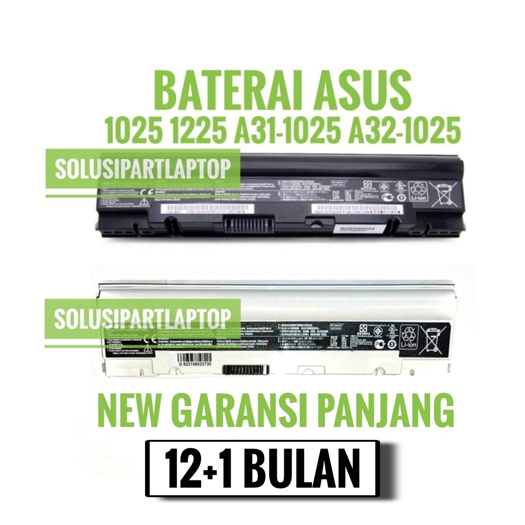 BATERAI ASUS 1025 1225 A31-1025 A32-1025 WHITE