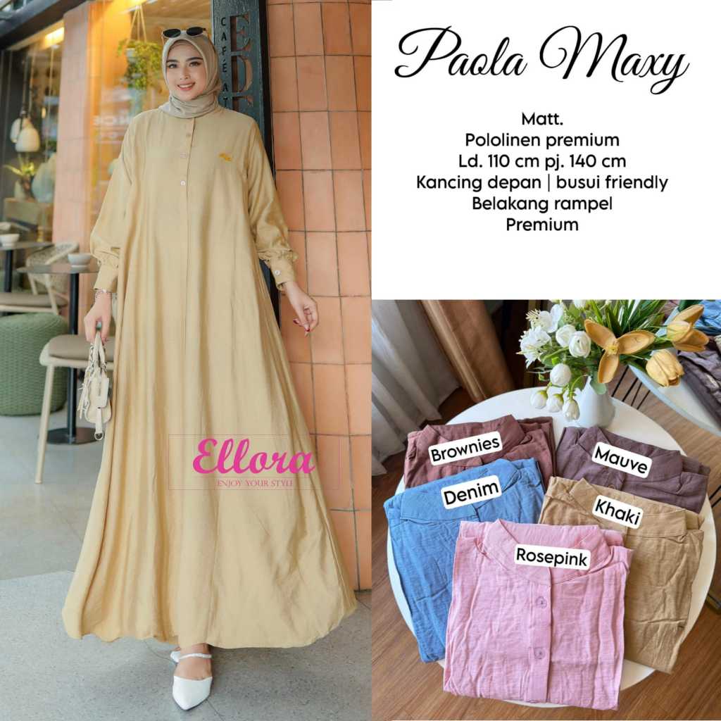 Paola Maxy Gamis Long Dress Original Ellora Pololinen Premium Kancing Depan Belakang Rampel Model Le