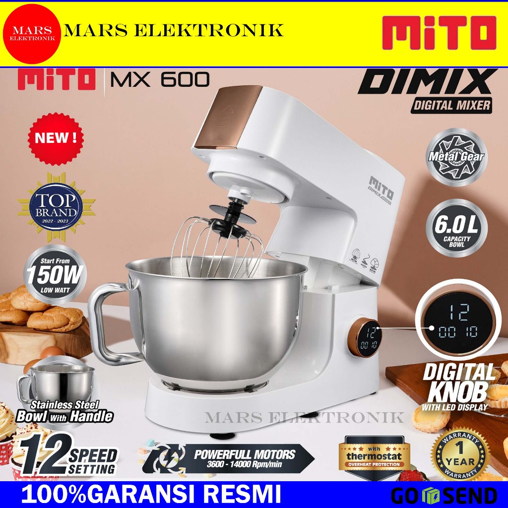 MITO MIXER MX600 - DIMIX STAND MIXER - Pengadon adonan kue 6L - DIGITAL MIXER MX 600 MX-600 - READY