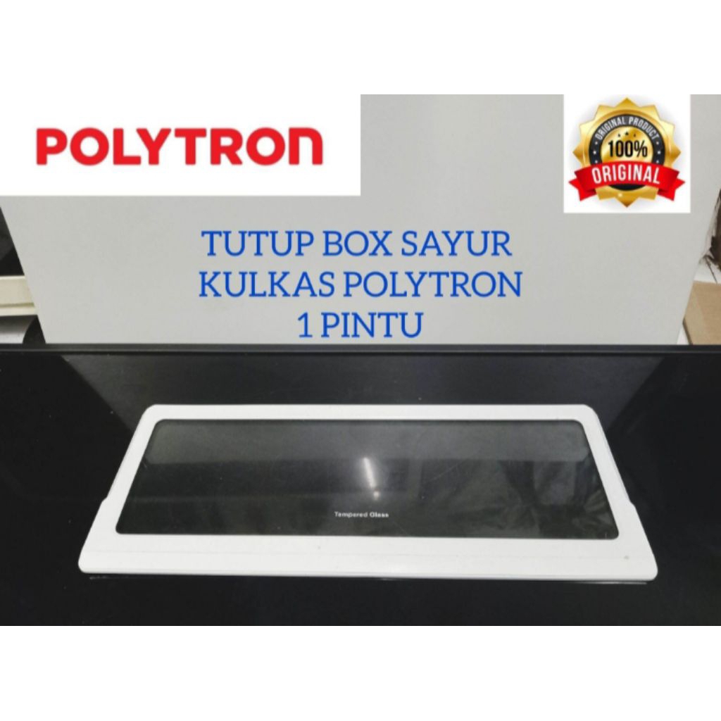 Tutup box sayur kulkas polytron 1 pintu