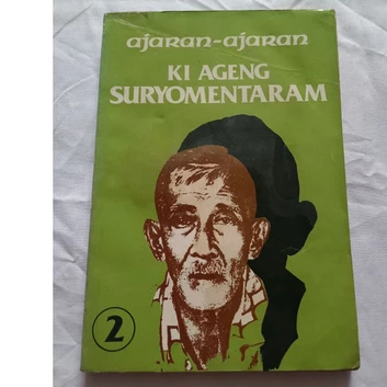 AJARAN - AJARAN KI AGENG SURYOMENTARAM JILID 2