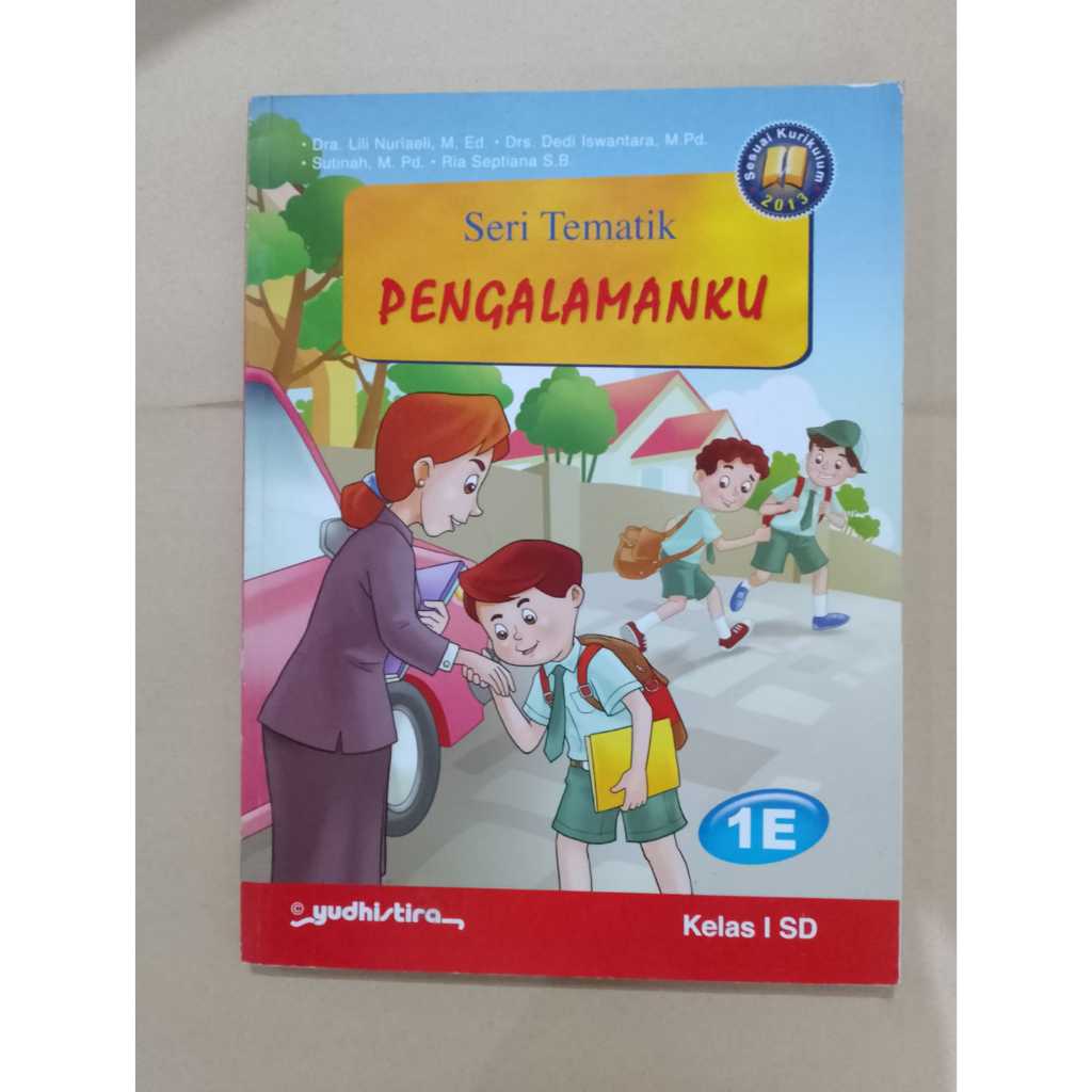 Buku obral Seri Tematik PENGALAMANKU 1E Kurikulum 2013 KELAS 1 SD / YUDHISTIRA