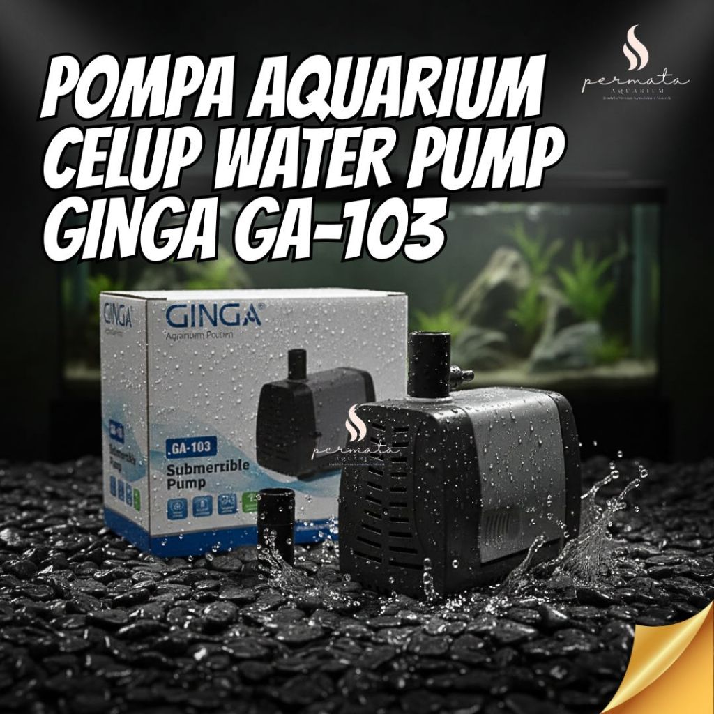 Power Head Pompa Celup Aquarium GINGA 103 - Mesin Air Terjun Kolam Ikan Koi Arwana 2000L/H