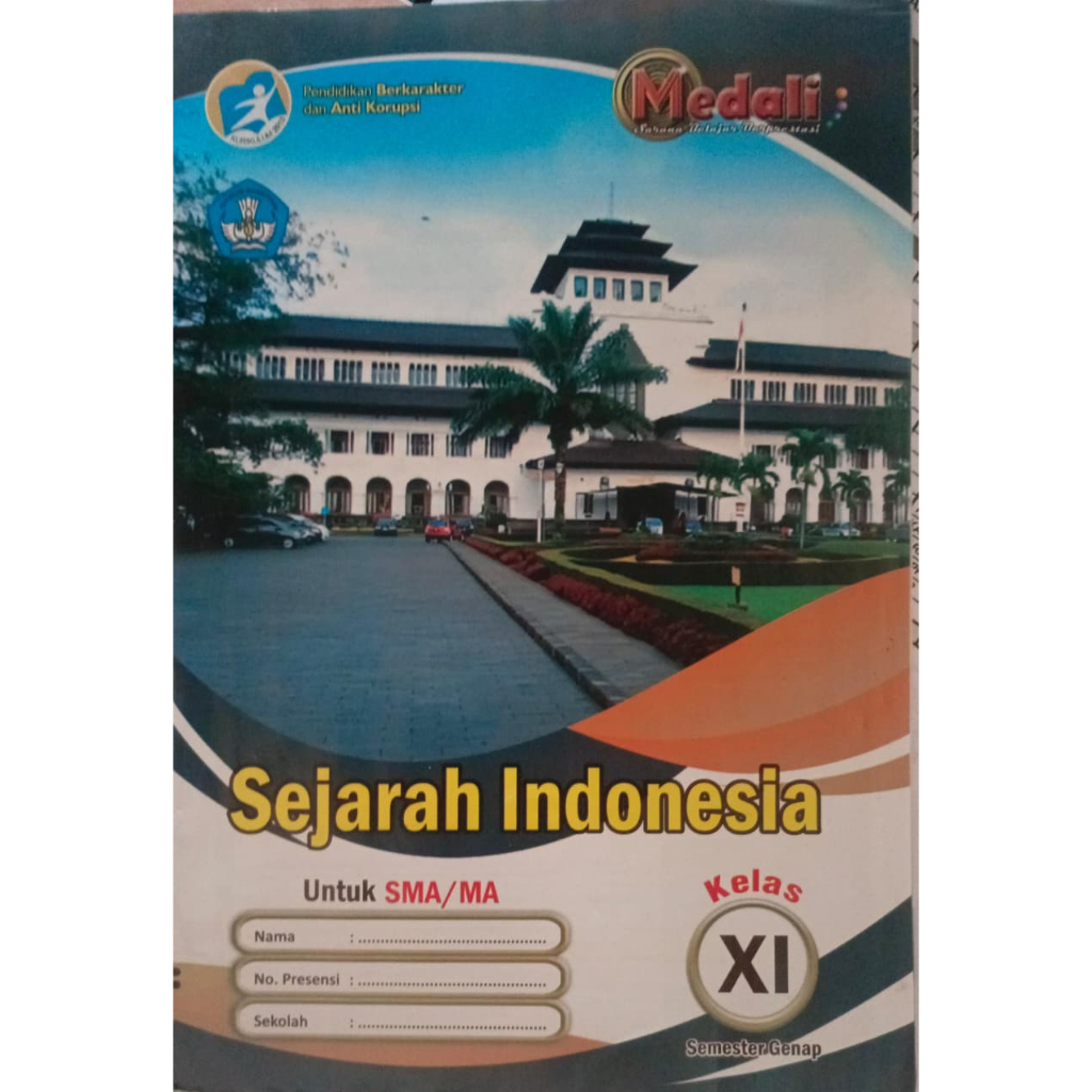 LKS MEDALI KELAS XI SEJARAH INDONESIA MA KURIKULUM 2013