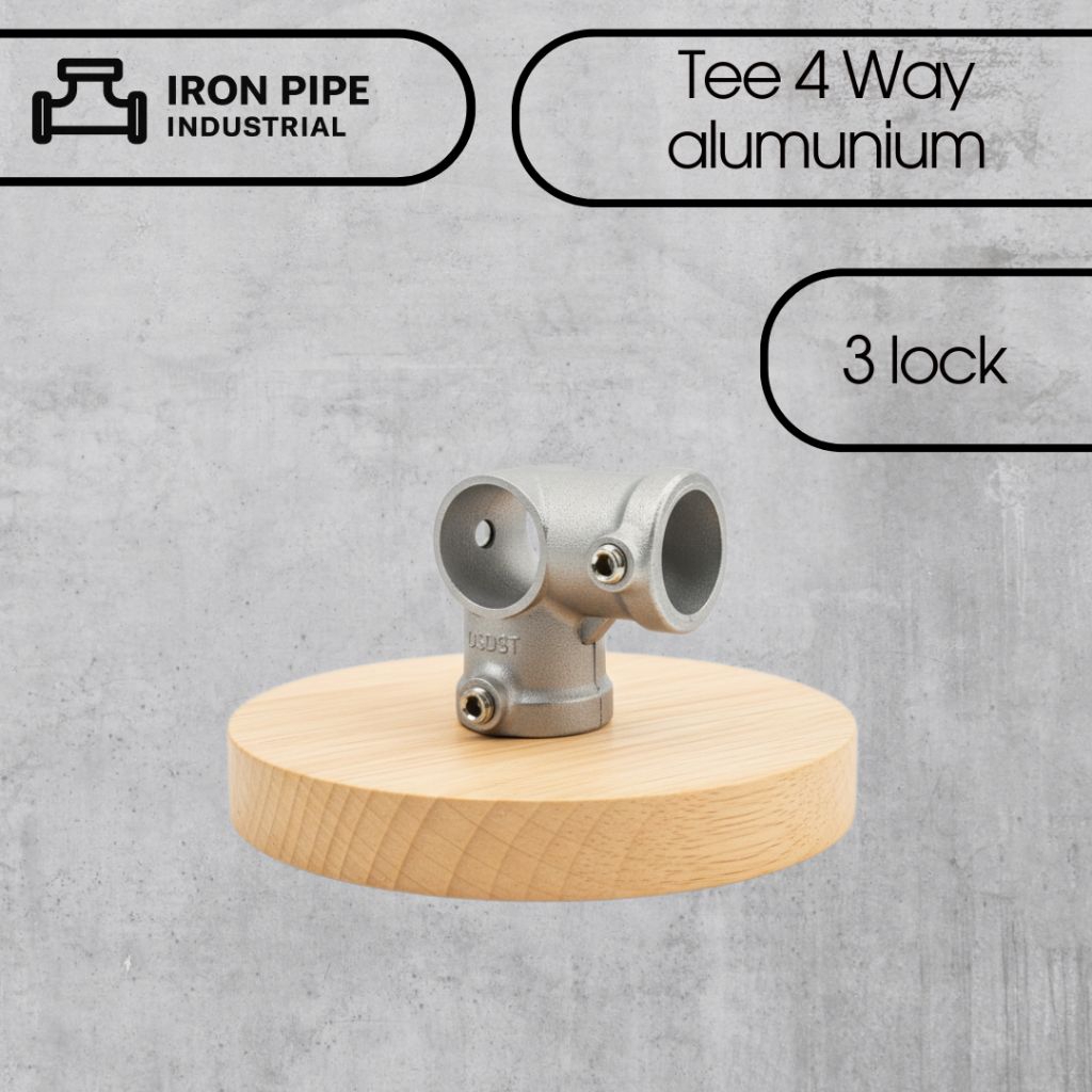 Tee 4 Way Aluminium Iron Pipe Industrial | Konektor Pipa 4 Arah | Bracket Furniture Industrial