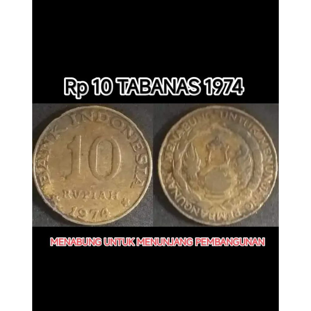 KOIN Rp 10 Tabanas Kuning Koleksi Uang Logam Mahar Kuno Lama Jadul Coin 10 rupiah 1974