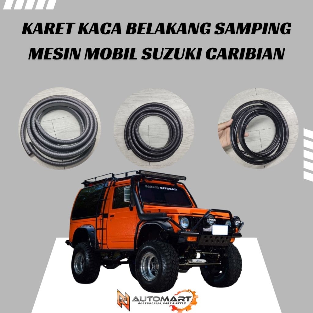 Karet Kaca Belakang Samping Suzuki Caribian | Karet Lis Kaca Mobil | Anti Bocor & Presisi