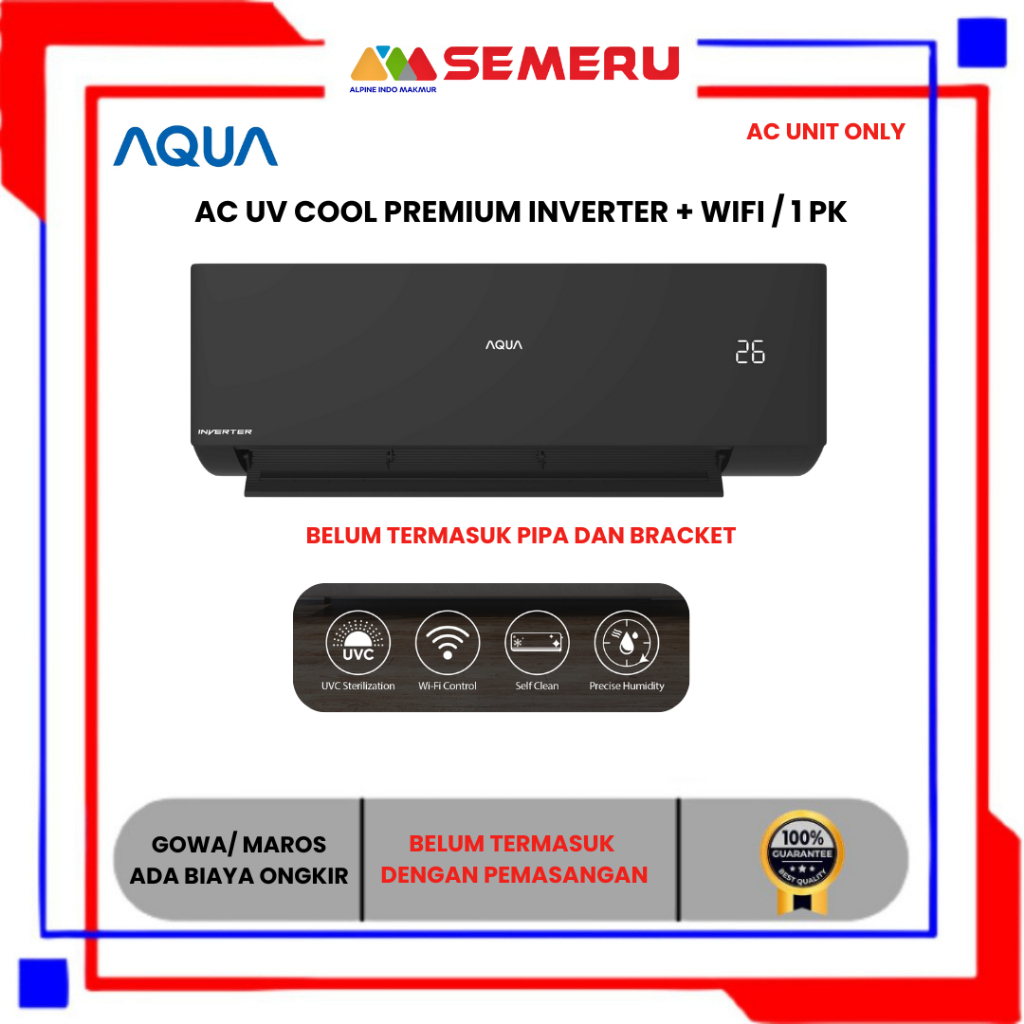 AQUA AC UV COOL PREMIUM INVERTER + WIFI / 1 PK AQA-KR/CR 10 VSW AC UNIT ONLY KHUSUS MAKASSAR