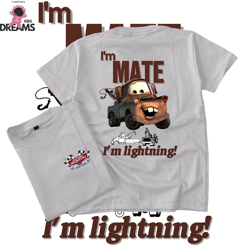 Dreams Kids Kaos Anak Distro Tow Mater I'M MATE LIGHTNING MC QUEENS Baju Anak Mobil Champions