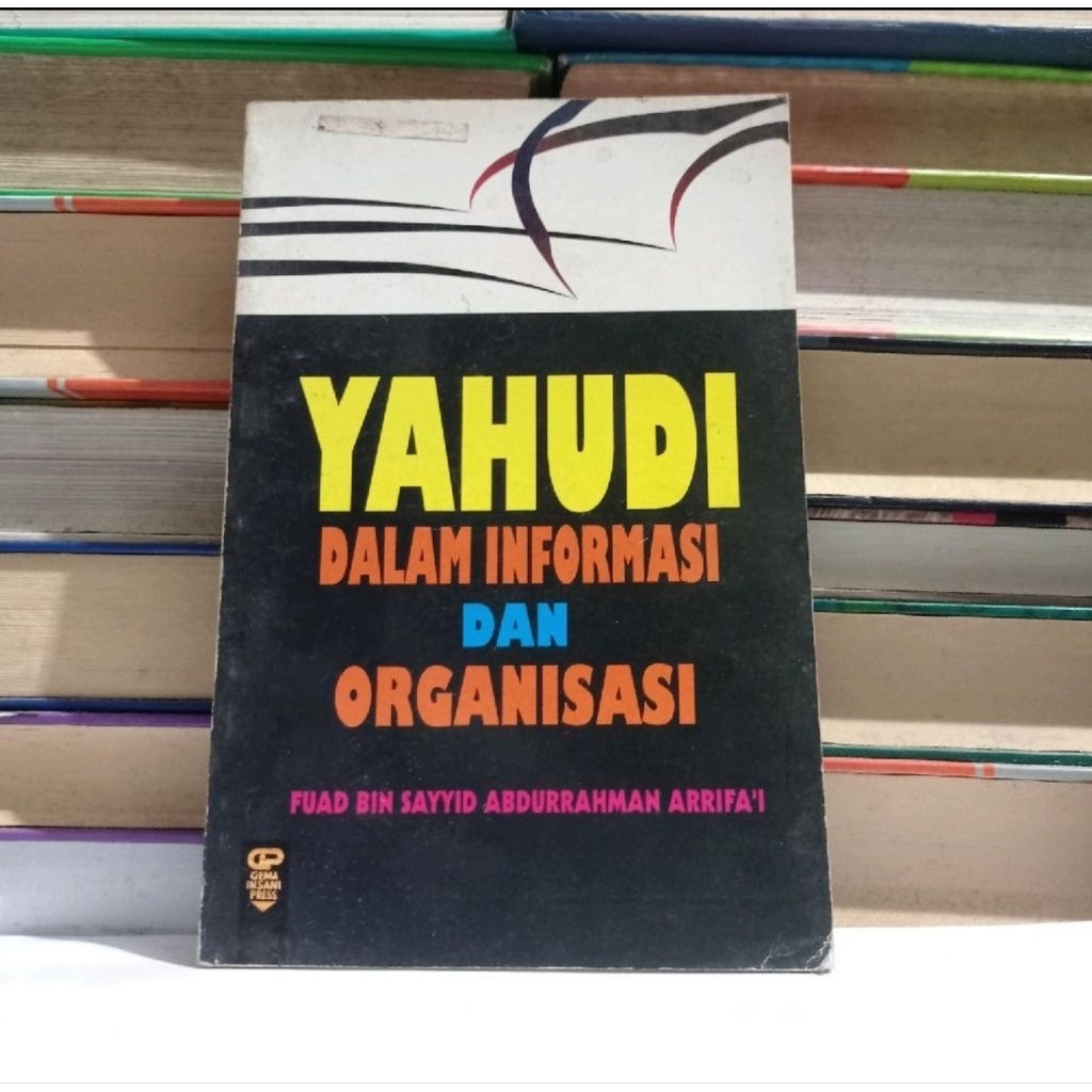 ​ YAHUDI DALAM INFORMASI DAN ORGANISASI - FUAD BIN SAYYID