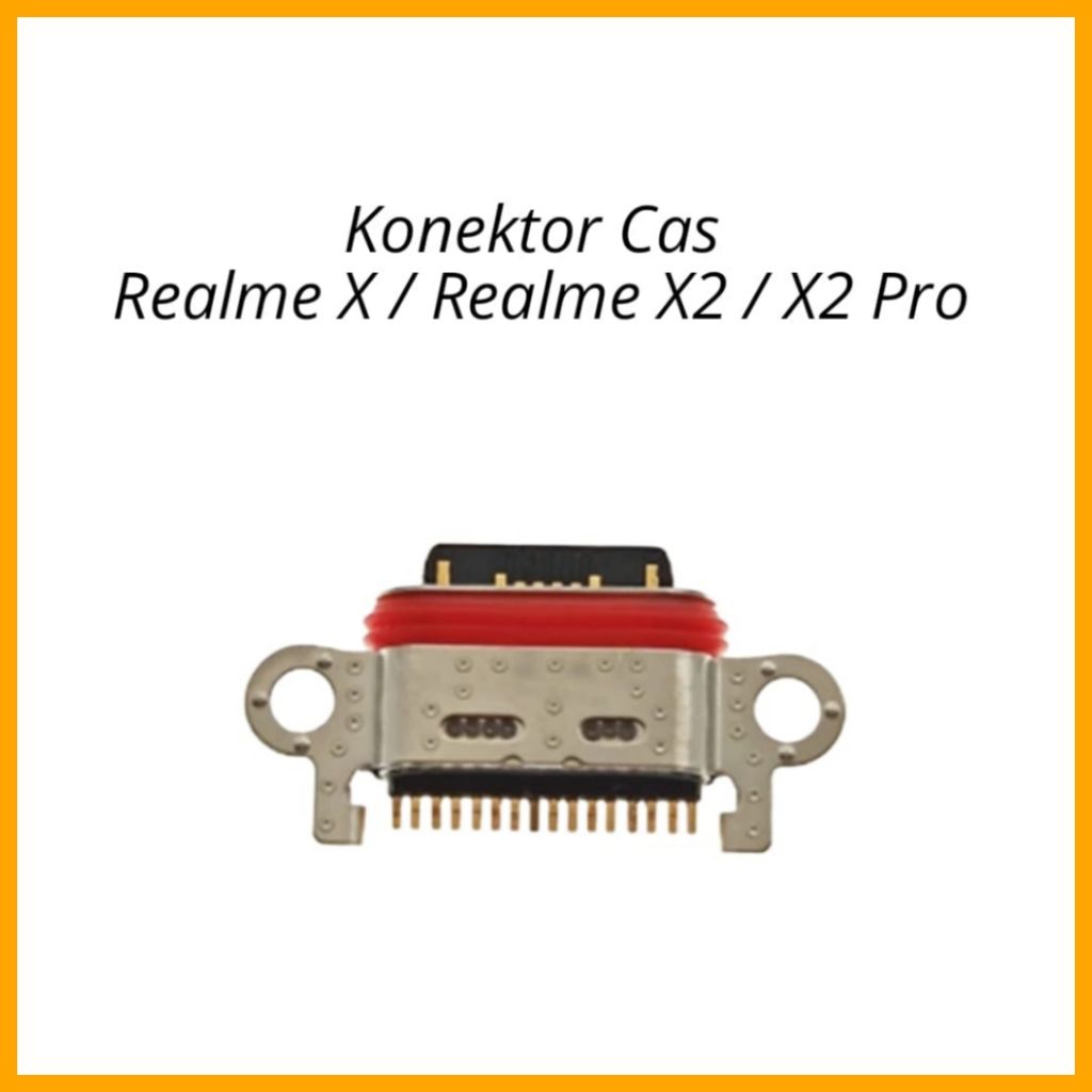 Konektor Cas Realme X / Realme X2 / X2 Pro