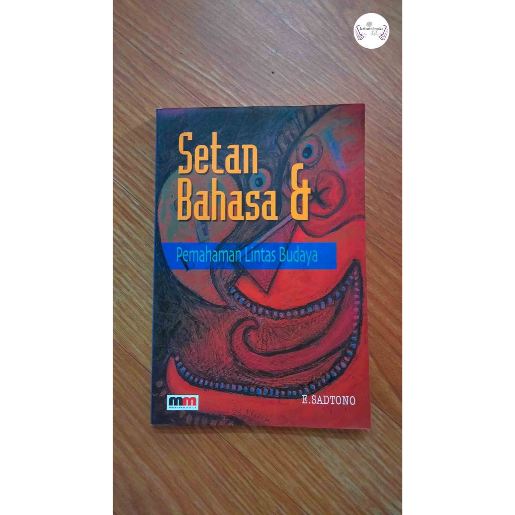 Setan Bahasa & Pemahaman Lintas Budaya - E. Sadtono - Masscom Media - Original Bekas