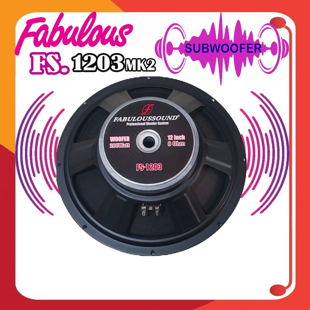 SUBWOOFER SPEAKER 12 Inch Fabulous FS-1203 MK2 Power 200 Watt 8 Ohm Woofer 12 Inch Double Coil