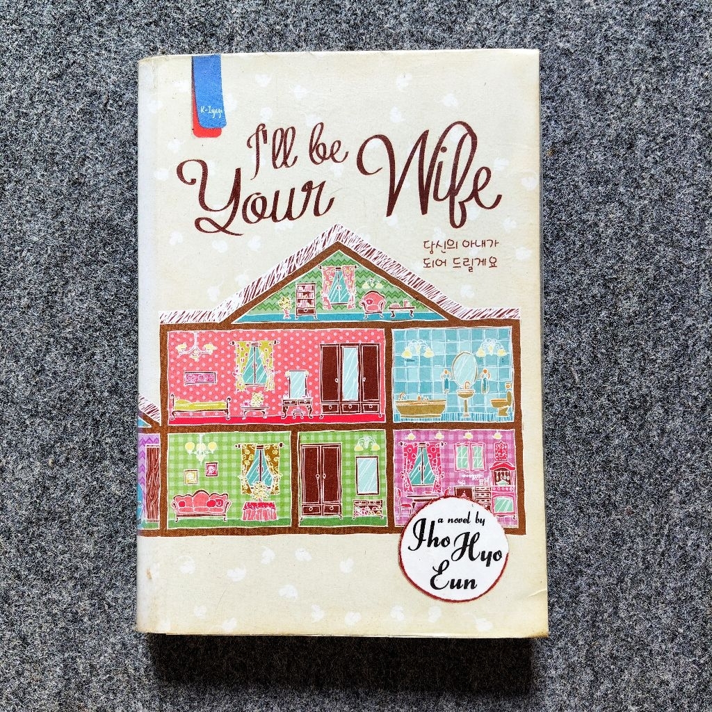 Novel I'll Be Your Wife - Jho Hyo Eun - Penerbit Haru