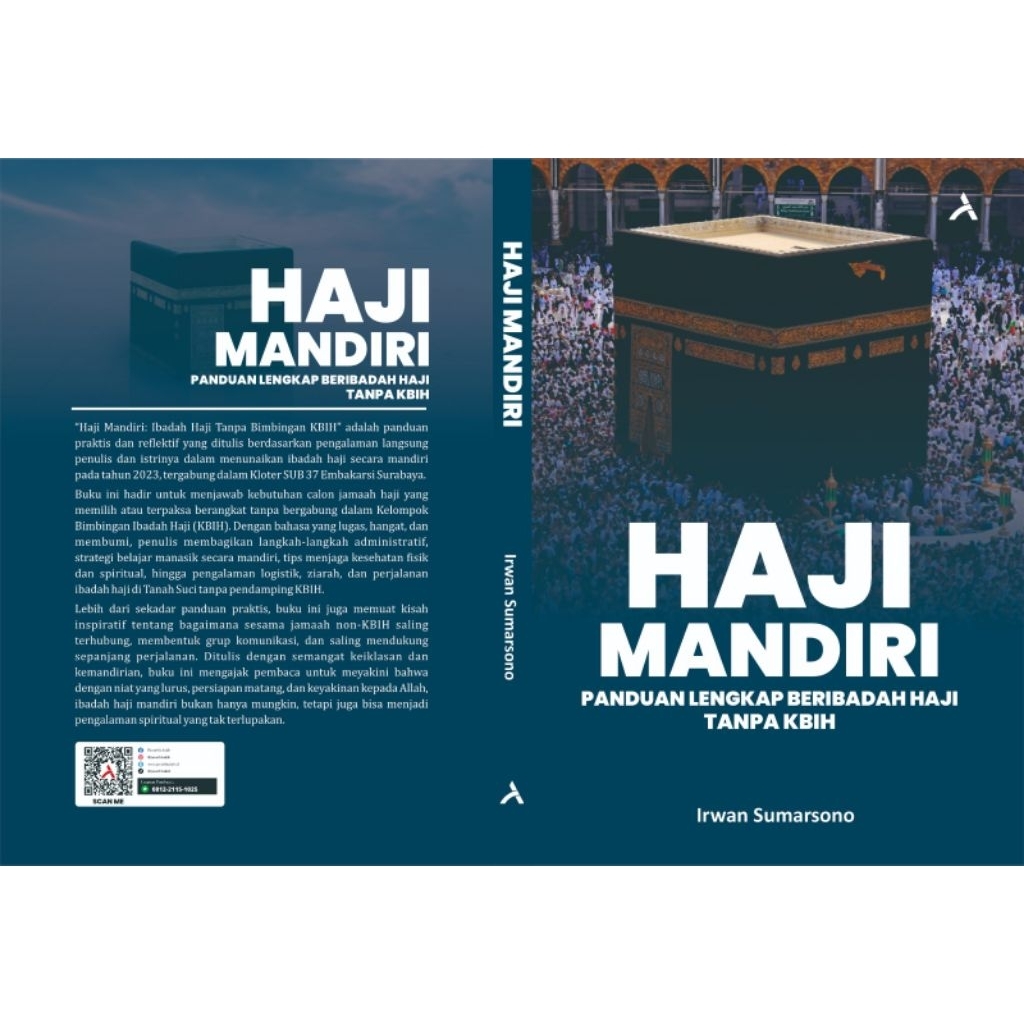 Buku HAJI MANDIRI ( Panduan lengkap beribadah haji tanpa KBIH)
