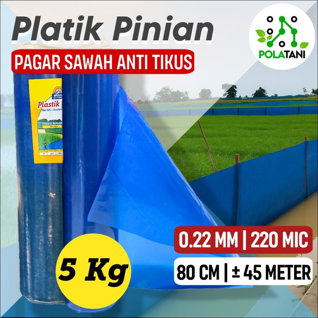 Plastik Pinian Biru Tebal 220 Mikron Anti Hama Tikus/Plastik Fiber Pagar Sawah Lebar 80 cm Berat 5 K