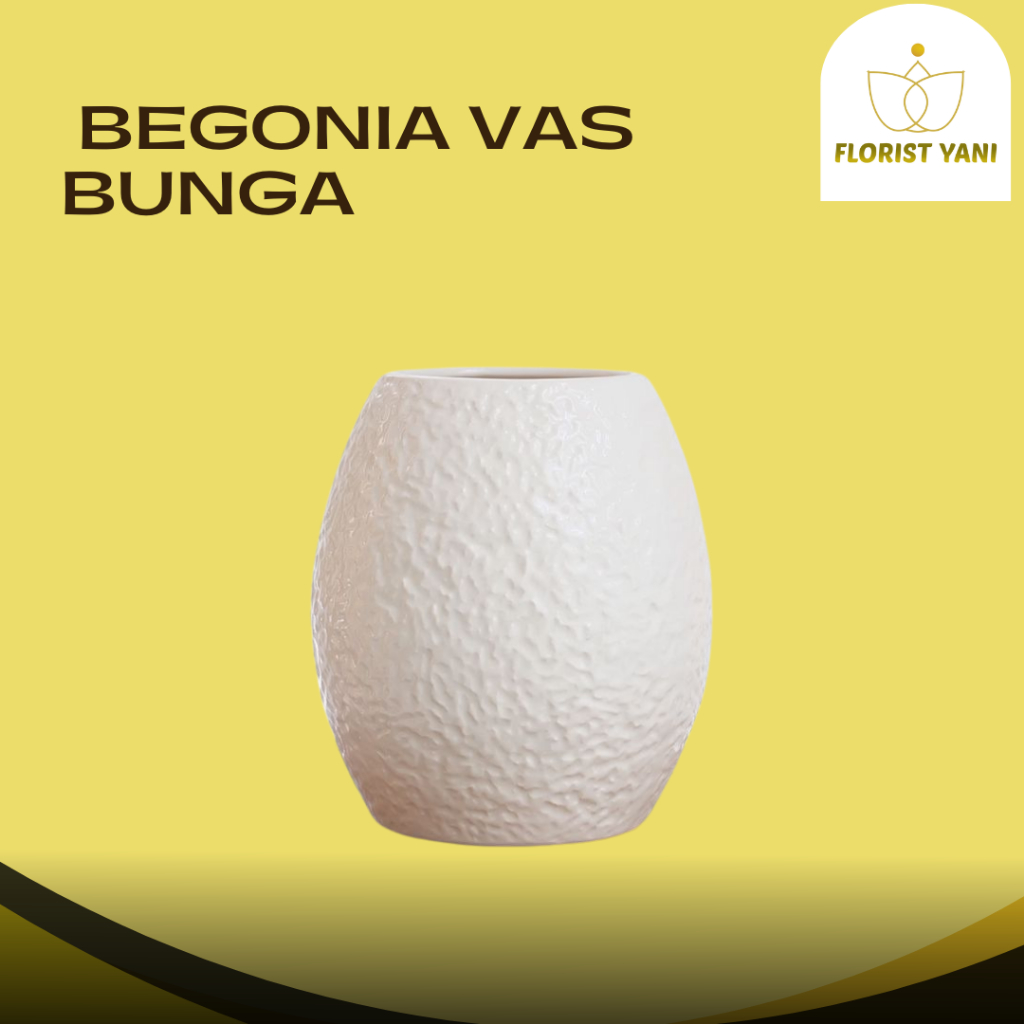 VAS PUTIH KERAMIK BUNGA JENIS BEGONIA