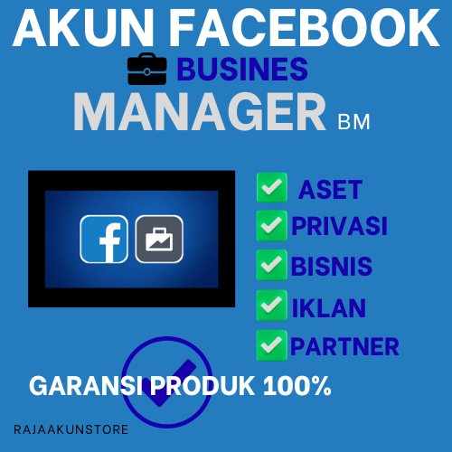 AKUN FACEBOOK BISNIS MANAGER FULL AKSES BERKUALITAS