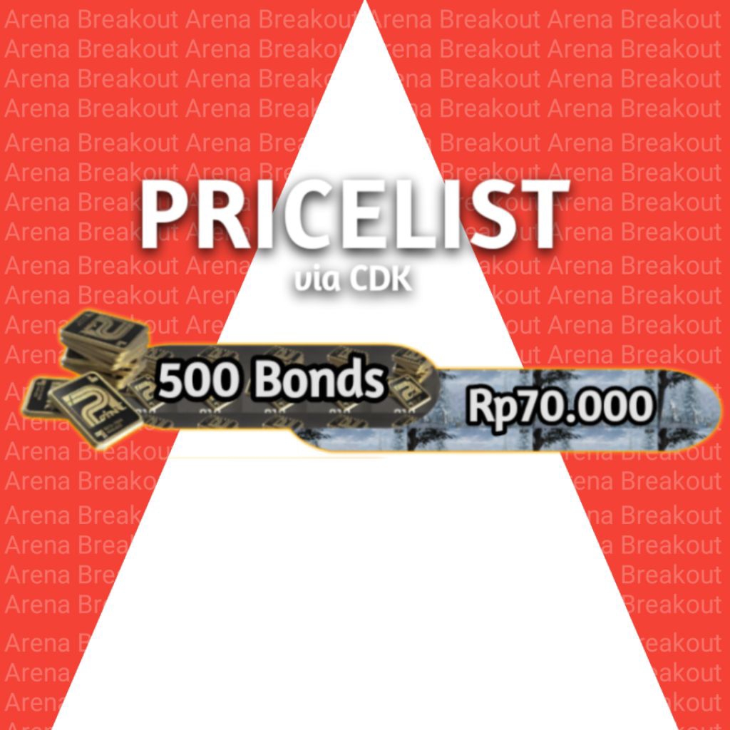Bonds Arena Breakout CDK