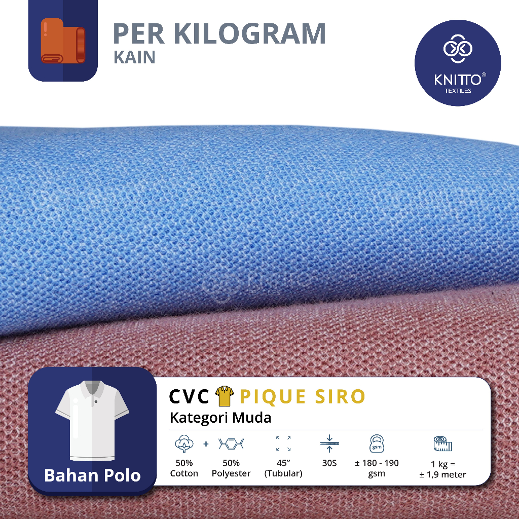 KAIN CVC PIQUE SIRO 30S KATEGORI WARNA MUDA ( BAHAN POLO ) - KNITTO