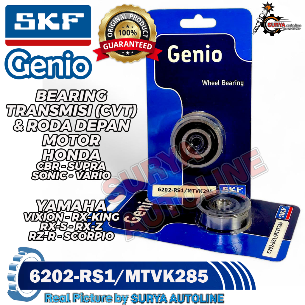 BEARING SKF GENIO ORIGINAL TIPE 6202-RS1/MTVK285 LAHER UNTUK TRANSMISI CVT & RODA DEPAN MOTOR HONDA 
