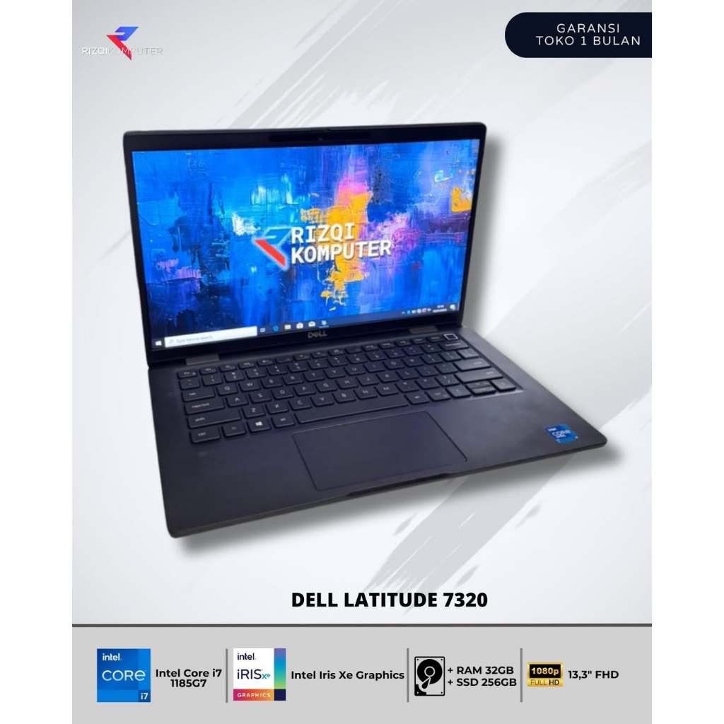 Dell Latitude 7320  Intel Core I7-1185G7 Ram 32GB SSD 256GB bangh sbaya ys mlg